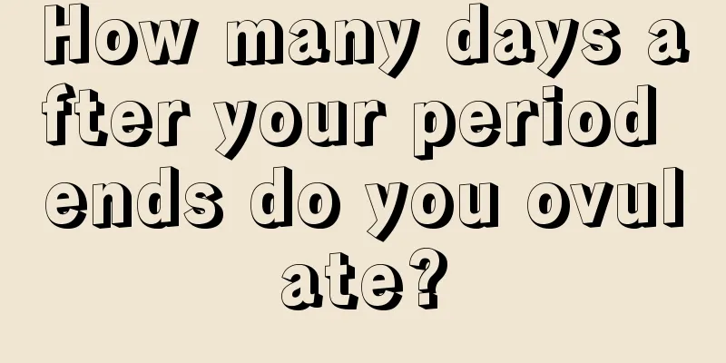 How many days after your period ends do you ovulate?