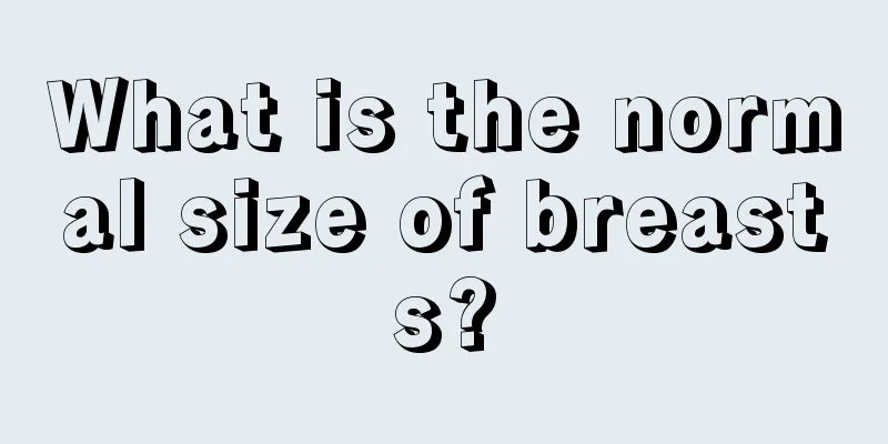 What is the normal size of breasts?