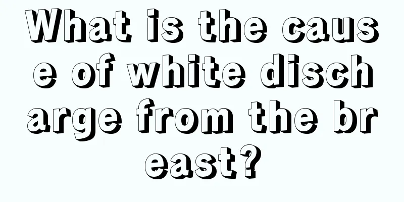 What is the cause of white discharge from the breast?