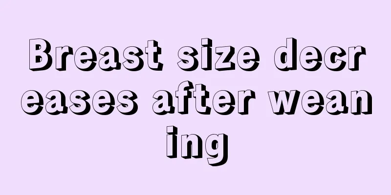 Breast size decreases after weaning