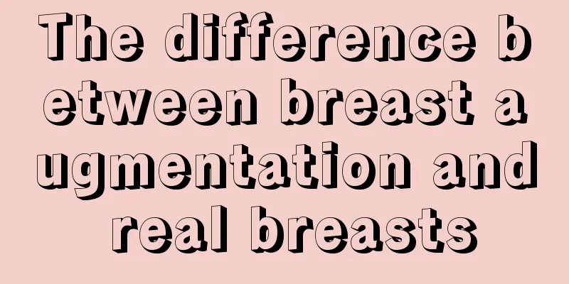 The difference between breast augmentation and real breasts