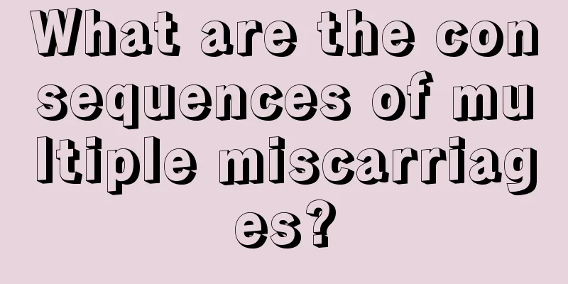 What are the consequences of multiple miscarriages?