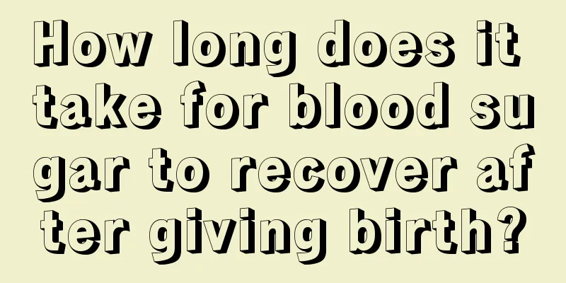 How long does it take for blood sugar to recover after giving birth?