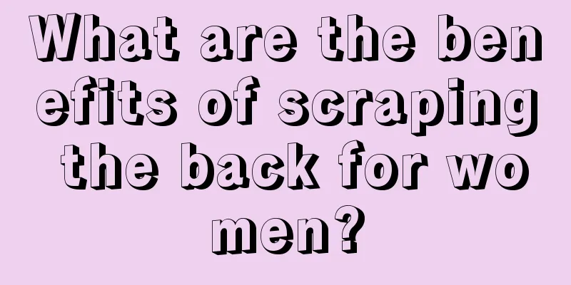 What are the benefits of scraping the back for women?