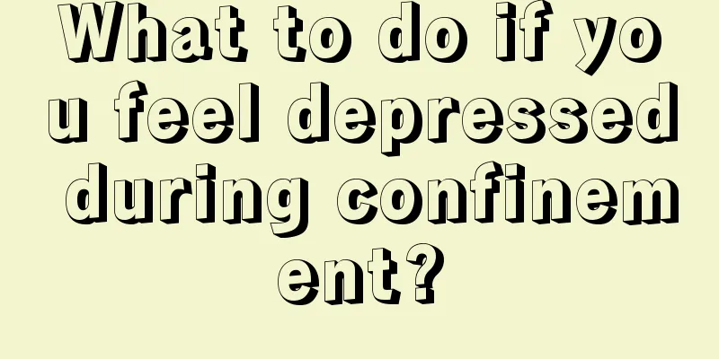 What to do if you feel depressed during confinement?