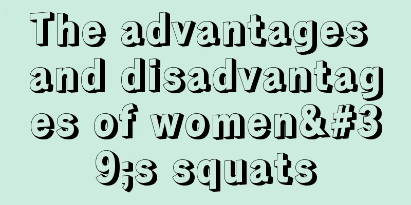 The advantages and disadvantages of women's squats