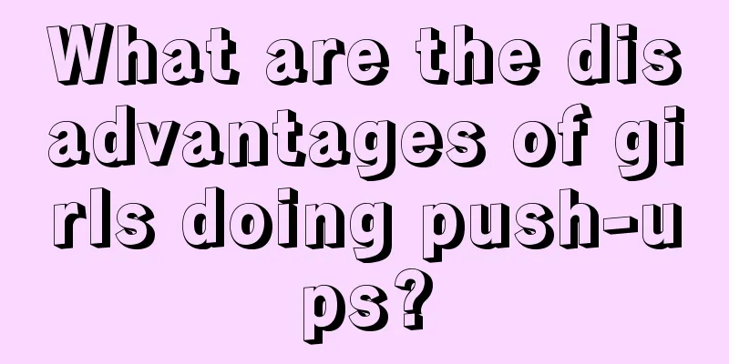 What are the disadvantages of girls doing push-ups?