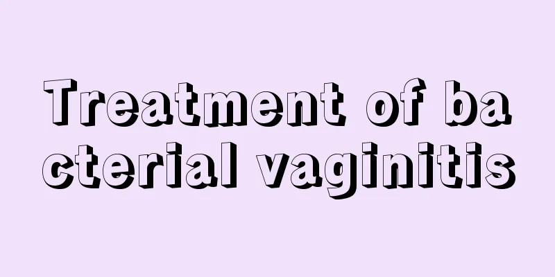 Treatment of bacterial vaginitis