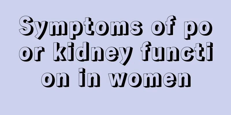 Symptoms of poor kidney function in women