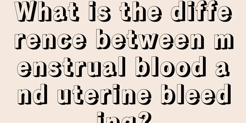 What is the difference between menstrual blood and uterine bleeding?