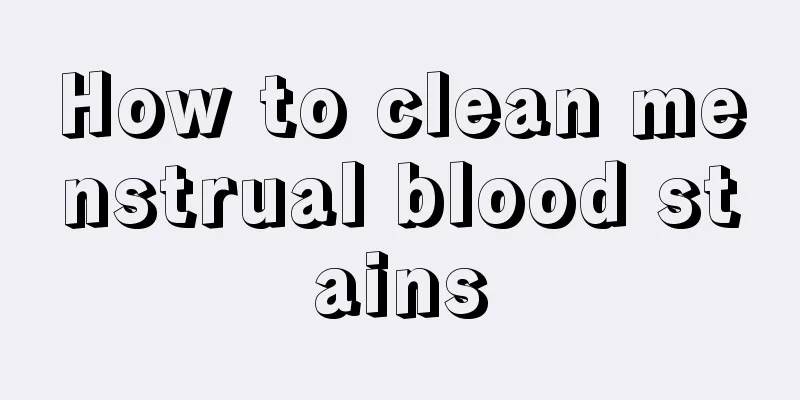 How to clean menstrual blood stains