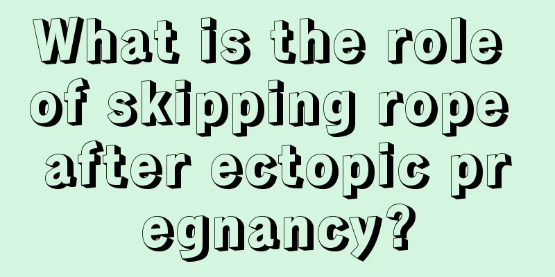 What is the role of skipping rope after ectopic pregnancy?