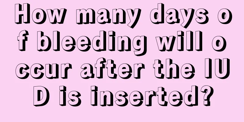 How many days of bleeding will occur after the IUD is inserted?