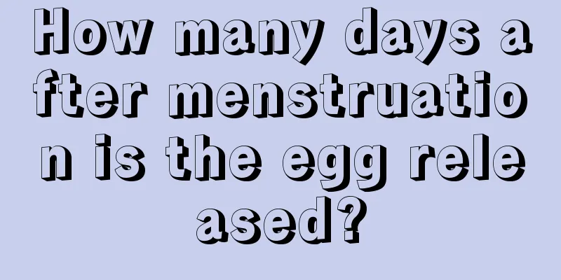 How many days after menstruation is the egg released?