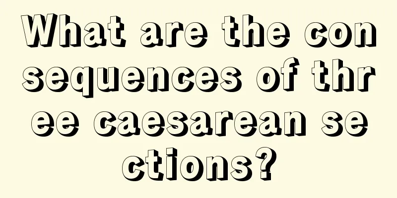 What are the consequences of three caesarean sections?