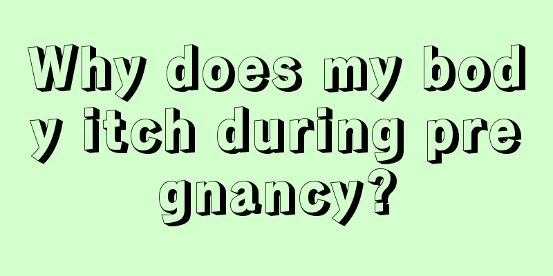 Why does my body itch during pregnancy?