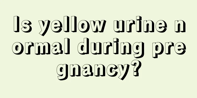 Is yellow urine normal during pregnancy?