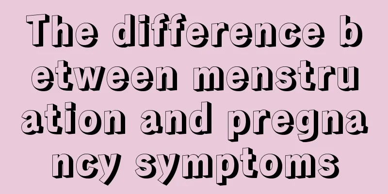 The difference between menstruation and pregnancy symptoms