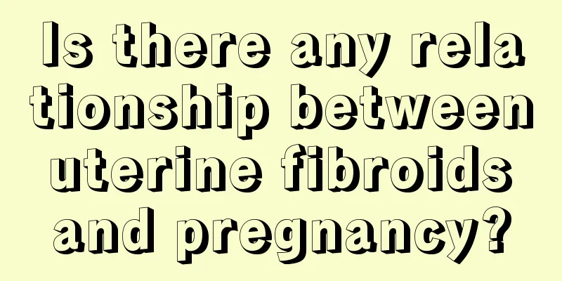 Is there any relationship between uterine fibroids and pregnancy?