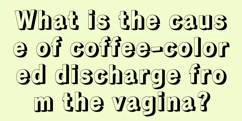 What is the cause of coffee-colored discharge from the vagina?