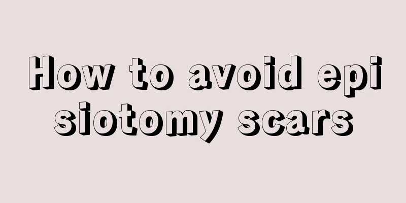 How to avoid episiotomy scars