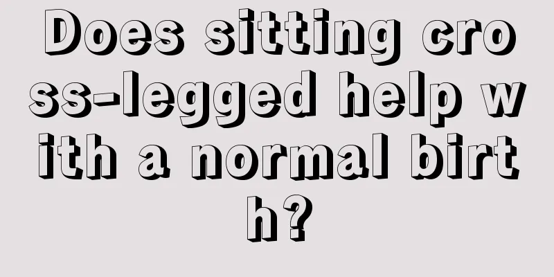 Does sitting cross-legged help with a normal birth?