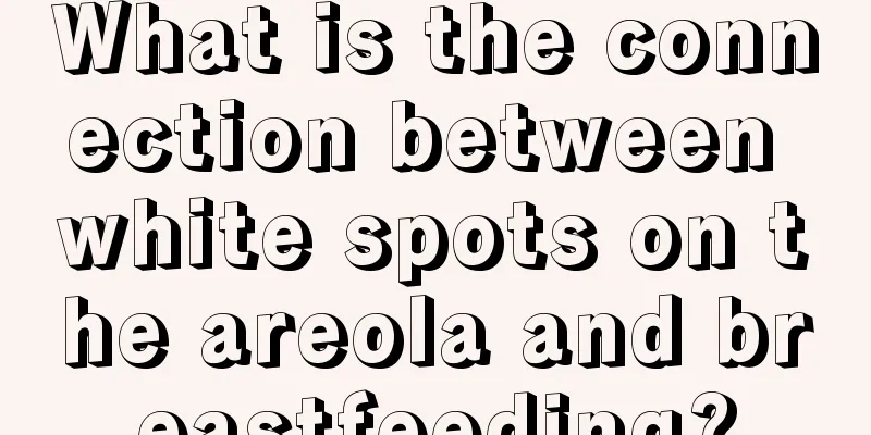 What is the connection between white spots on the areola and breastfeeding?