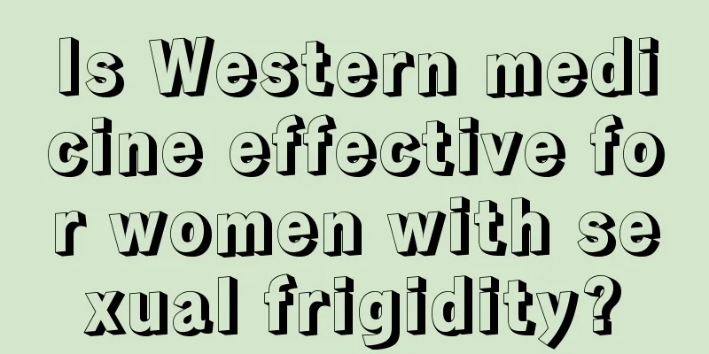 Is Western medicine effective for women with sexual frigidity?