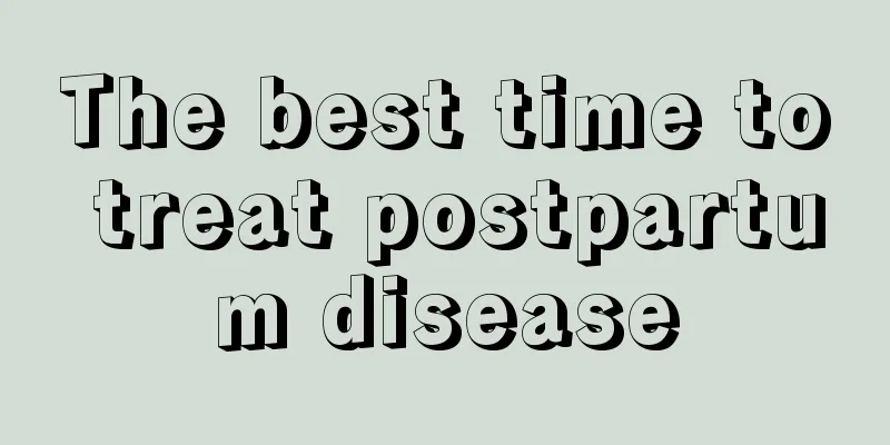 The best time to treat postpartum disease