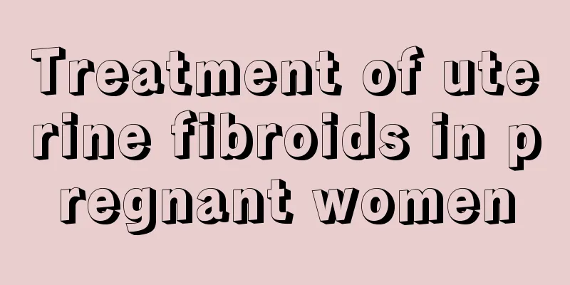 Treatment of uterine fibroids in pregnant women