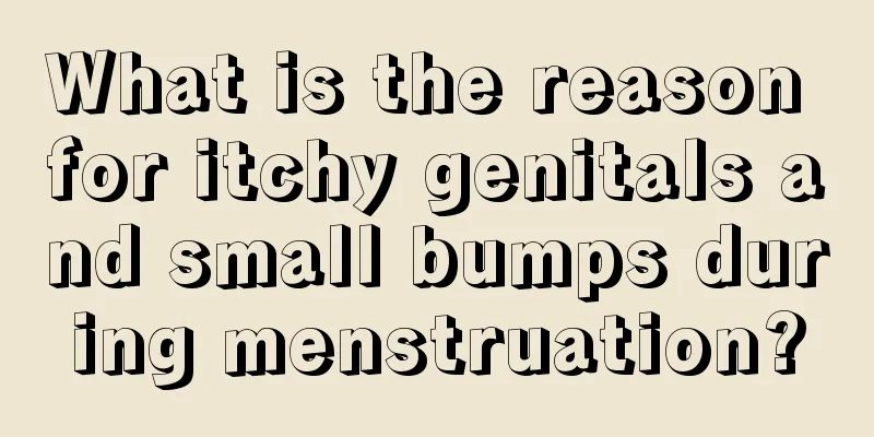 What is the reason for itchy genitals and small bumps during menstruation?