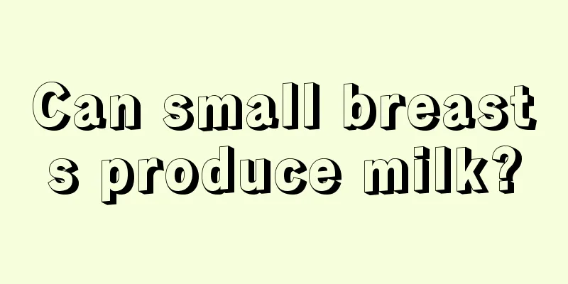 Can small breasts produce milk?