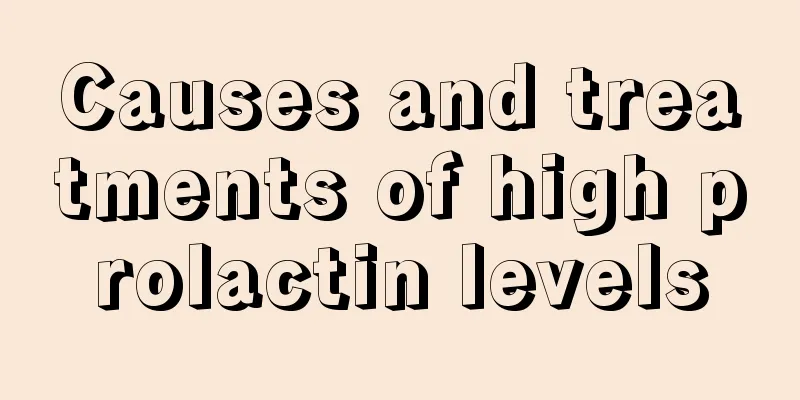 Causes and treatments of high prolactin levels