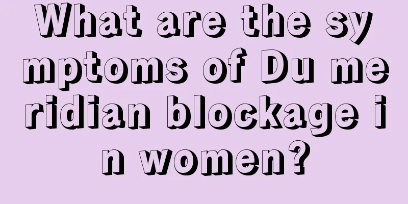 What are the symptoms of Du meridian blockage in women?