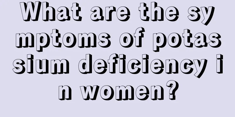 What are the symptoms of potassium deficiency in women?