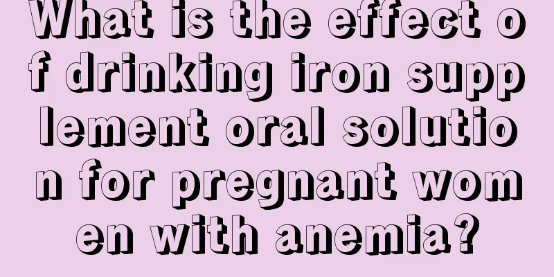 What is the effect of drinking iron supplement oral solution for pregnant women with anemia?