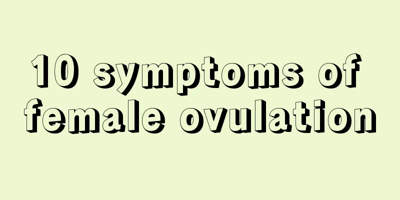 10 symptoms of female ovulation