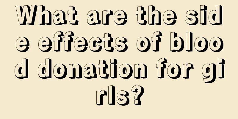 What are the side effects of blood donation for girls?