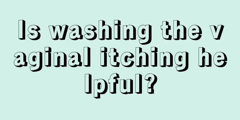 Is washing the vaginal itching helpful?