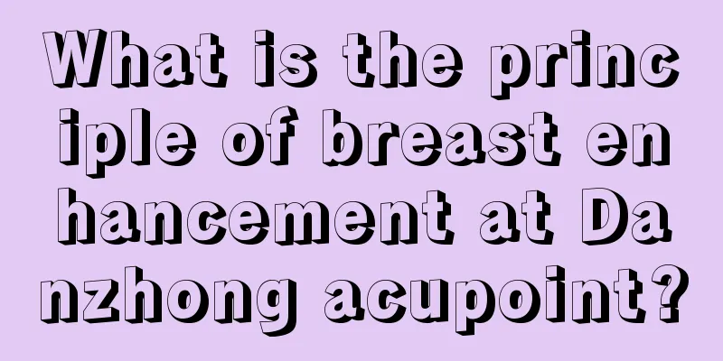 What is the principle of breast enhancement at Danzhong acupoint?