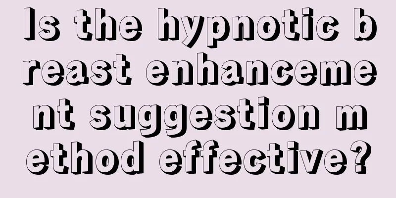 Is the hypnotic breast enhancement suggestion method effective?