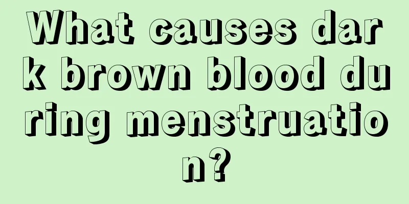 What causes dark brown blood during menstruation?