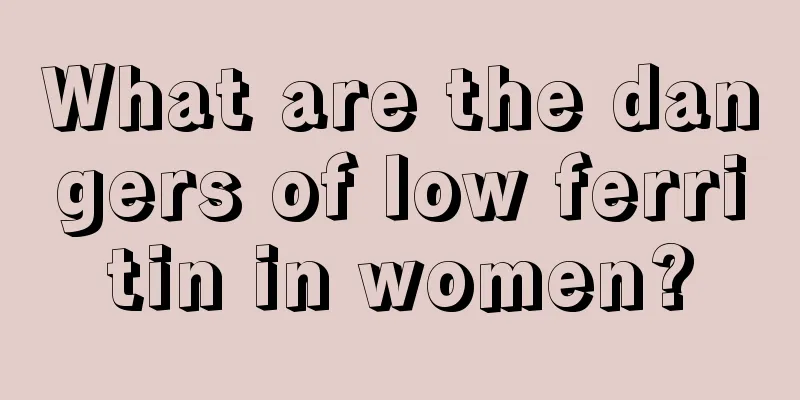 What are the dangers of low ferritin in women?