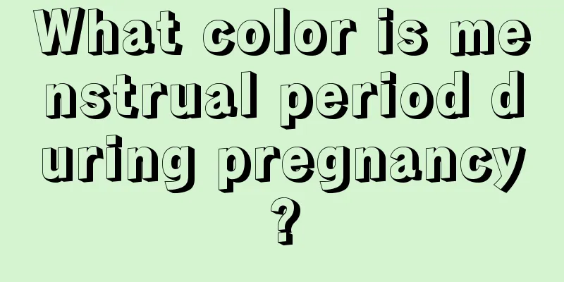 What color is menstrual period during pregnancy?