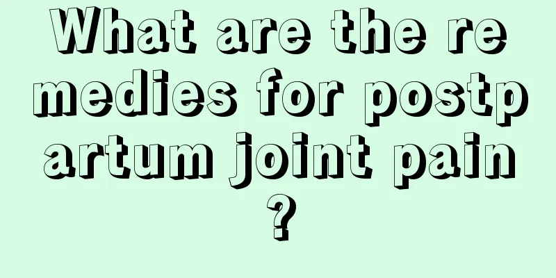 What are the remedies for postpartum joint pain?