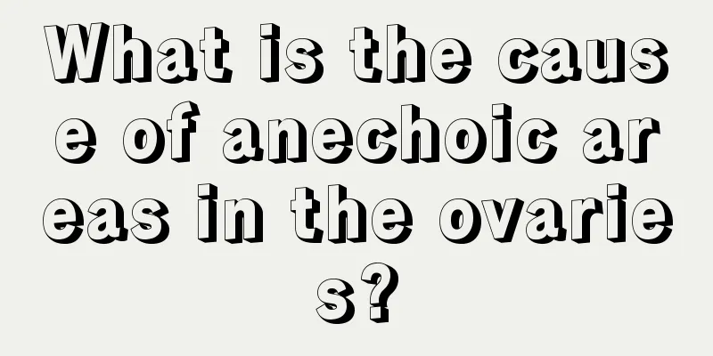 What is the cause of anechoic areas in the ovaries?