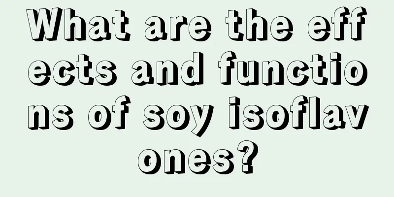 What are the effects and functions of soy isoflavones?