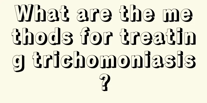 What are the methods for treating trichomoniasis?