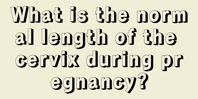 What is the normal length of the cervix during pregnancy?