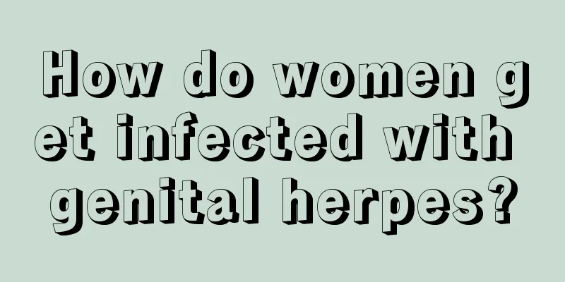 How do women get infected with genital herpes?